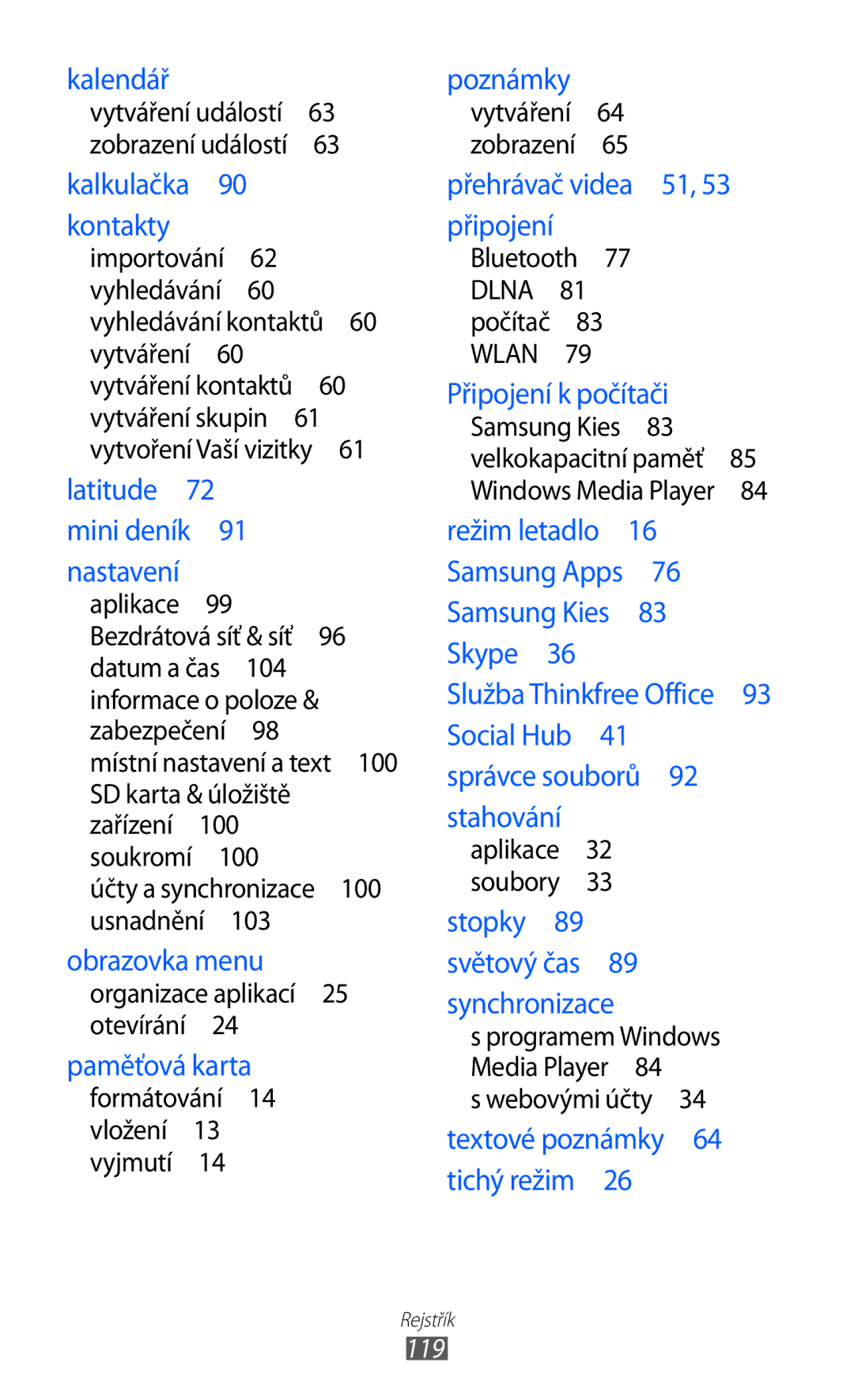 Samsung YP-G1EW/XEZ, YP-G1CW/XEZ manual 100, Usnadnění , Webovými účty  